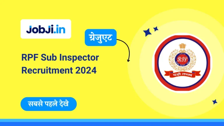 RPF Sub Inspector Recruitment 2024